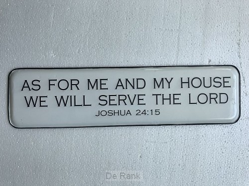 As for me and my house we will serve the