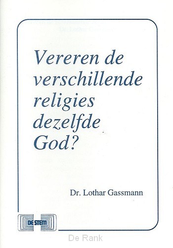 Vereren de verschill religies deze God