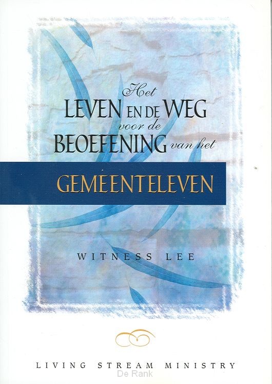 LEVEN EN DE WEG VOOR DE BEOEFENING VAN H