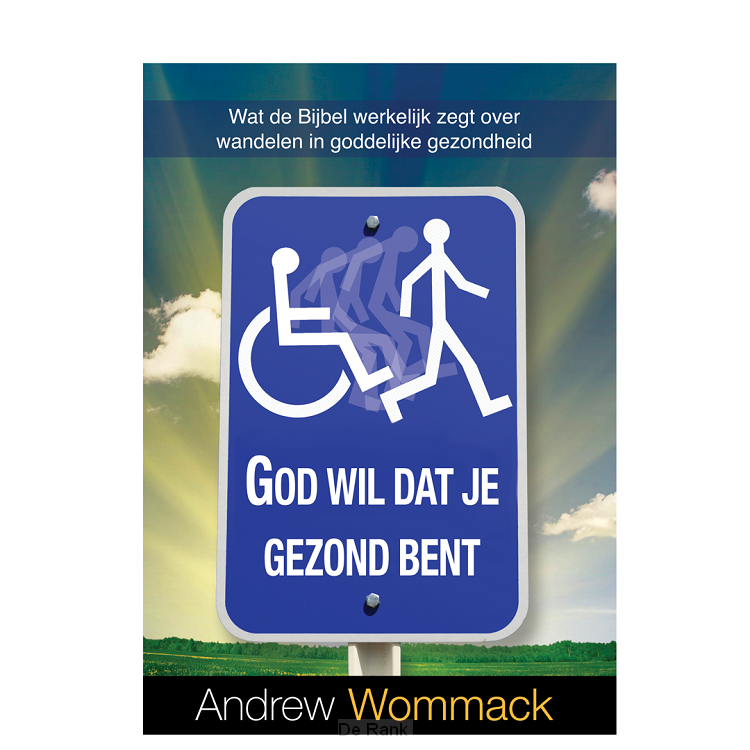 GOD WIL DAT JE GEZOND BENT
