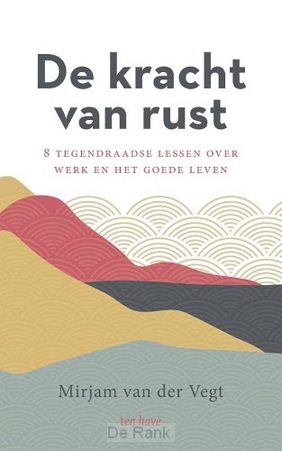 Kracht van rust