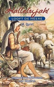 Hallelujah! looft de Heere