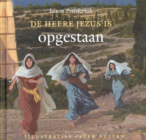 HEERE JEZUS IS OPGESTAAN, DE