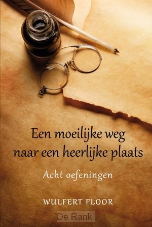 Moeilijke weg naar een heerlijke plaats