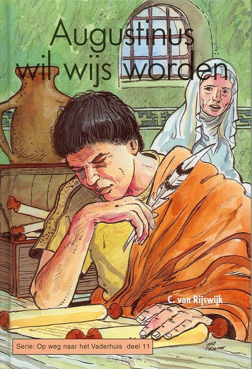 AUGUSTINUS WIL WIJS WORDEN