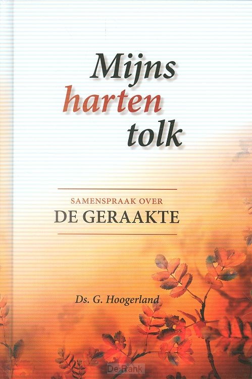 Mijns harten tolk 1