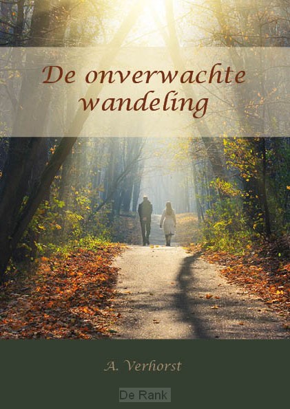 ONVERWACHTE WANDELING, DE