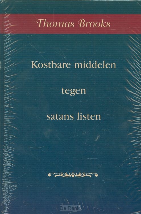 Kostbare middelen tegen satans listen
