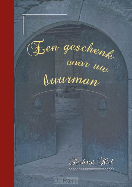 GESCHENK VOOR UW BUURMAN, EEN