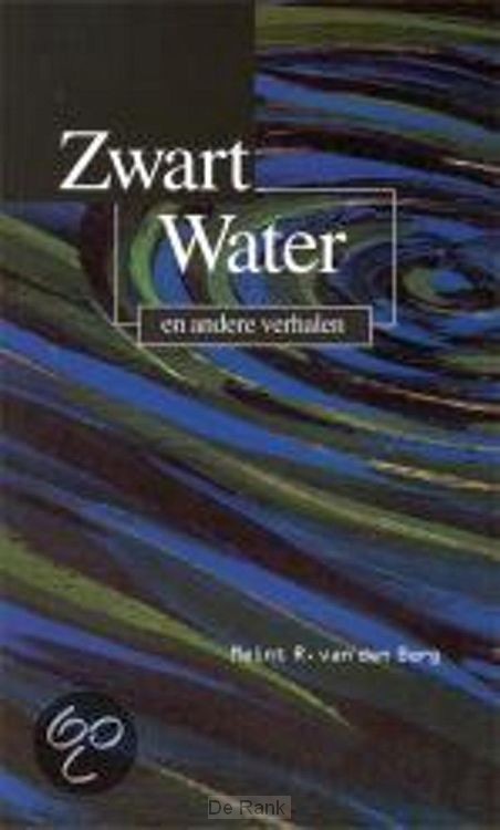 ZWART WATER EN ANDERE VERHALEN