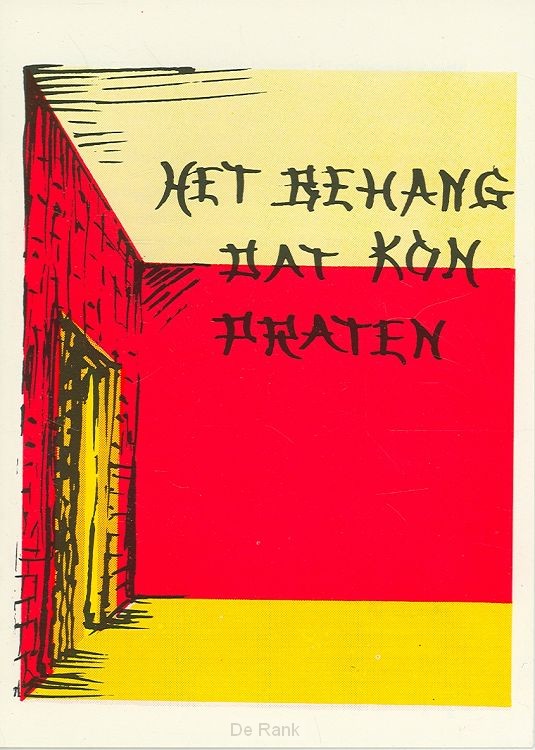 BEHANG DAT KON PRATEN, HET