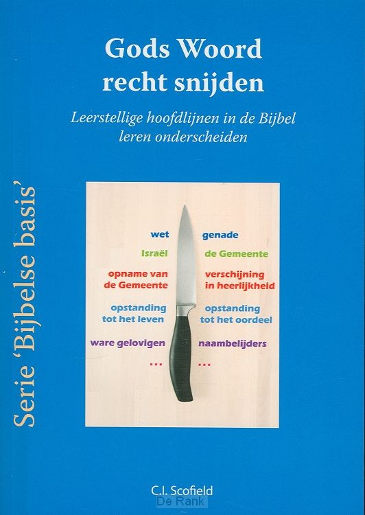 GODS WOORD RECHT SNIJDEN