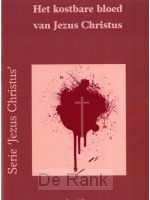 KOSTBARE BLOED VAN JEZUS CHRISTUS