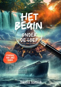 Het begin onder de loep