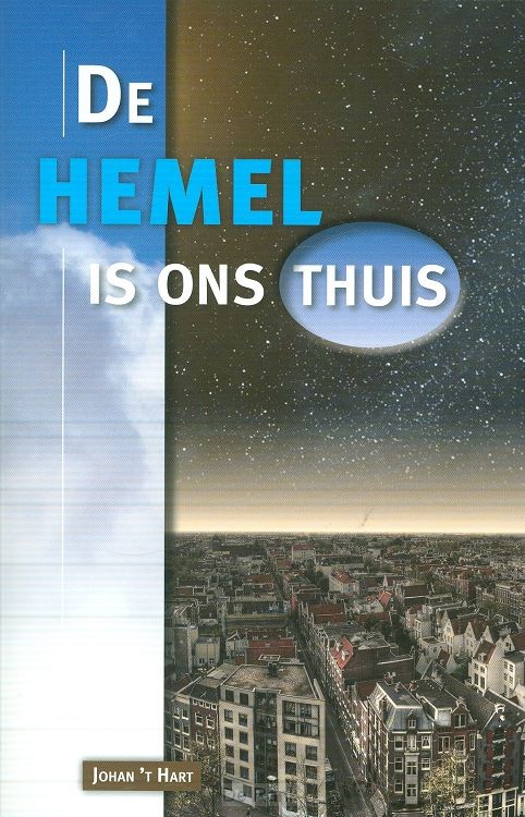 HEMEL IS ONS THUIS