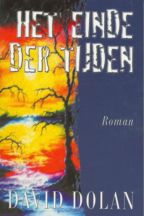 EINDE DER TIJDEN, HET