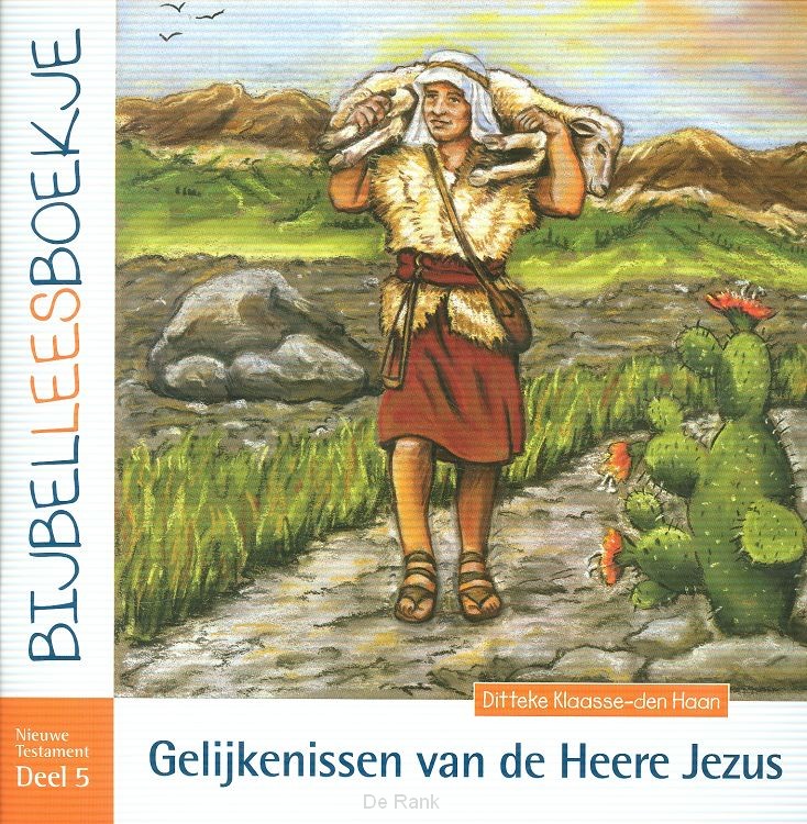 BIJBELLEESBOEKJE NT 5 GELIJKENISSEN VAN