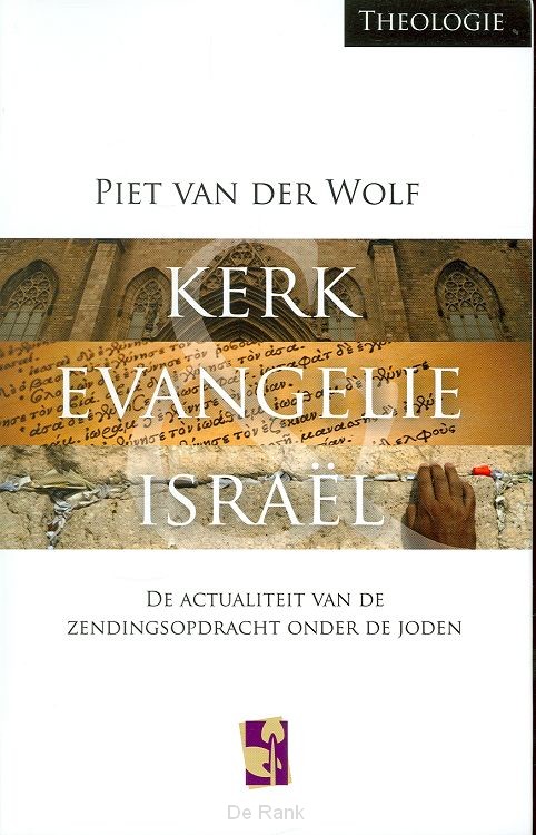 KERK EVANGELIE & ISRAEL
