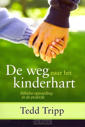 WEG NAAR HET KINDERHART, DE