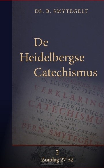 HEIDELBERGSE CATECHISMUS DEEL 2