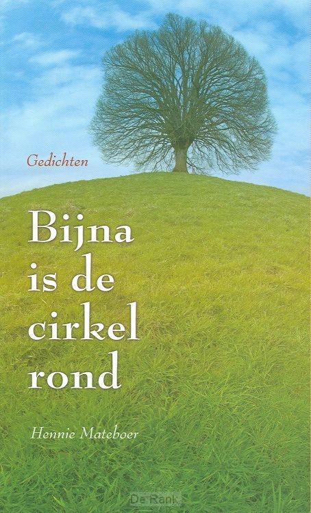 BIJNA IS DE CIRKEL ROND