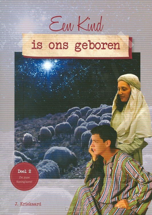 KIND IS ONS GEBOREN, EEN