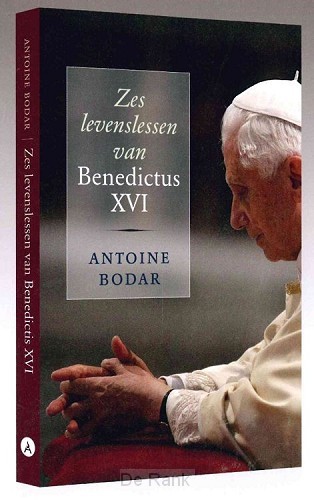 Zes levenslessen van Benedictus XVI