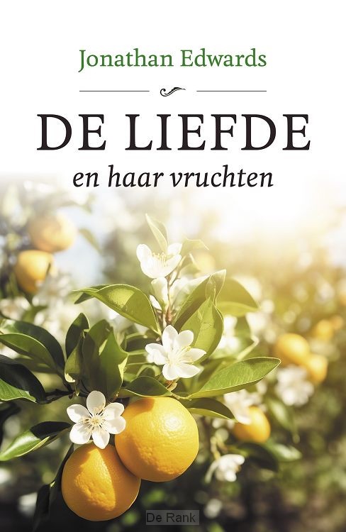 Liefde en haar vruchten