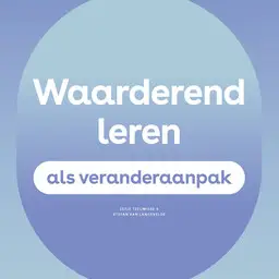 Waarderend leren als veranderaanpak