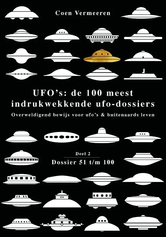 UFO's: de 100 meest indrukwekkende ufo-dossiers