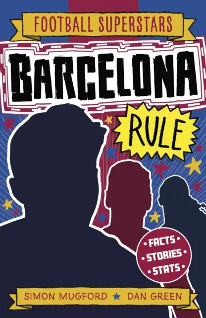 Football Superstars: Barcelona Rule