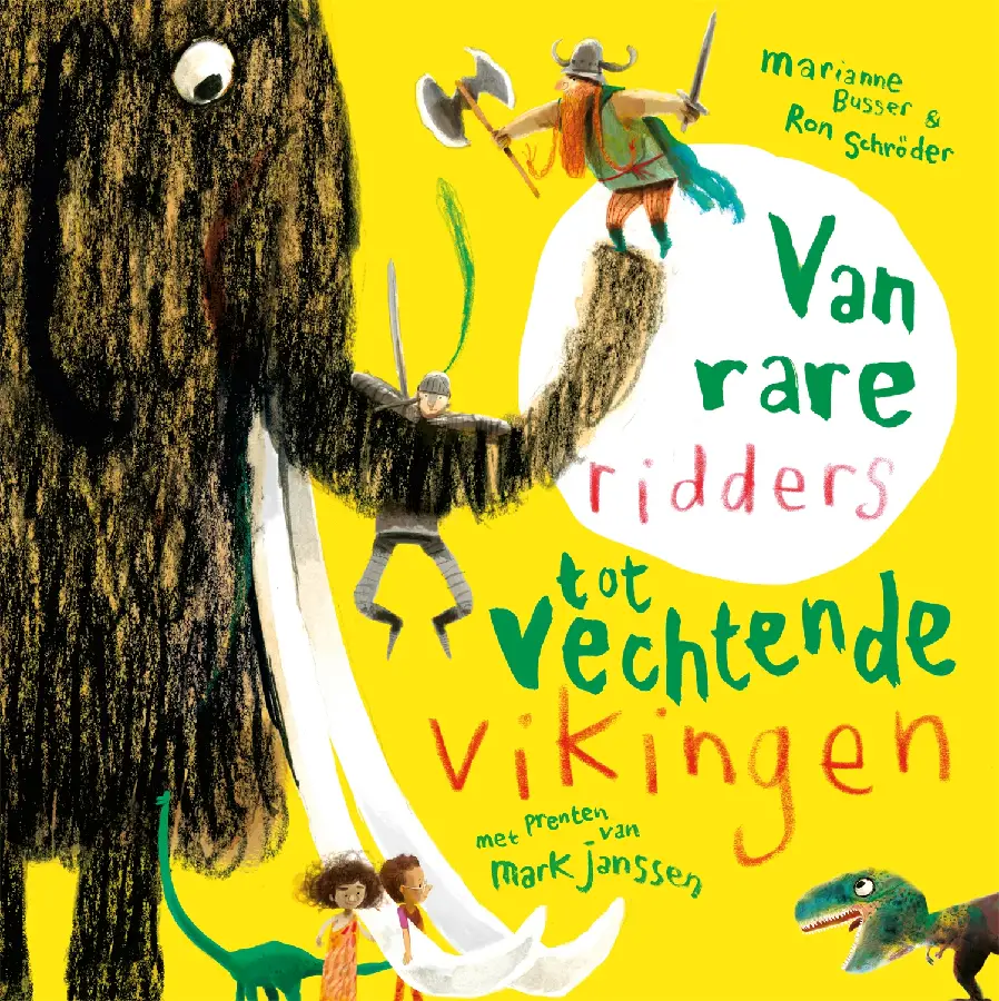 Van rare ridders tot vechtende vikingen