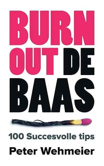 BURN OUT DE BAAS