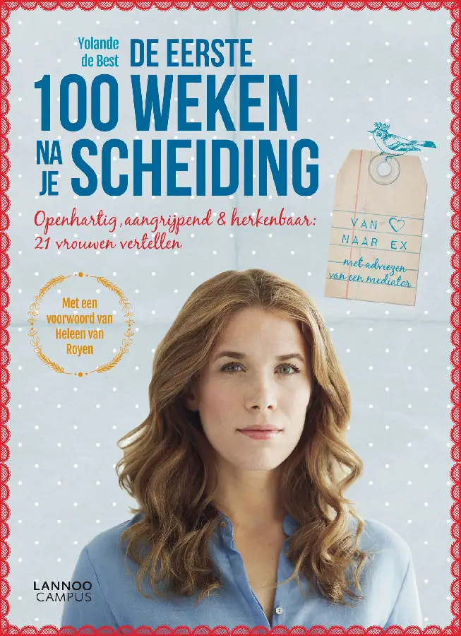 Eerste 100 weken na je scheiding