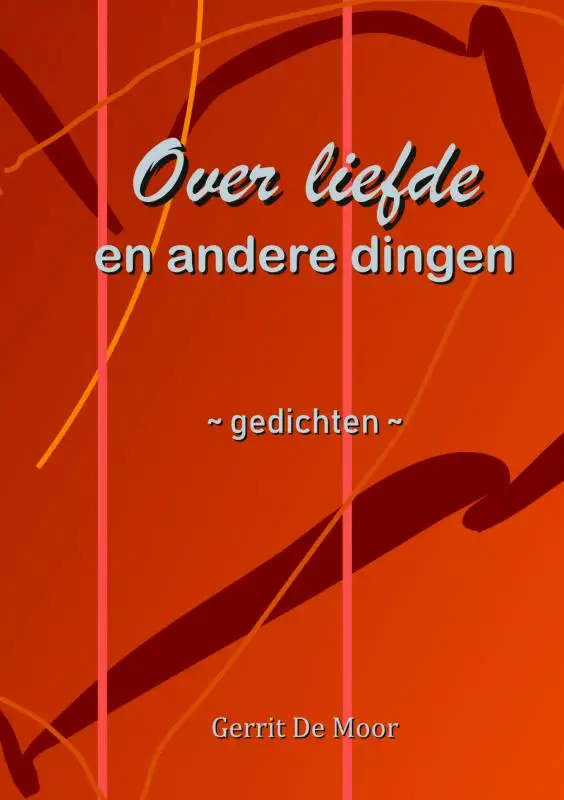 Over liefde en andere dingen