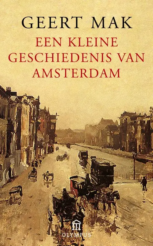 KLEINE GESCHIEDENIS VAN AMSTERDAM