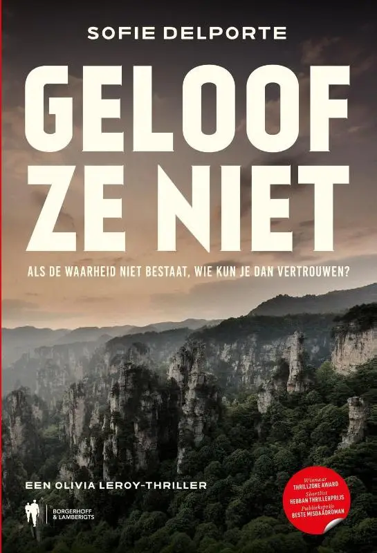 Geloof ze niet