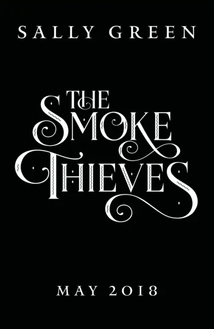 The Smoke Thieves