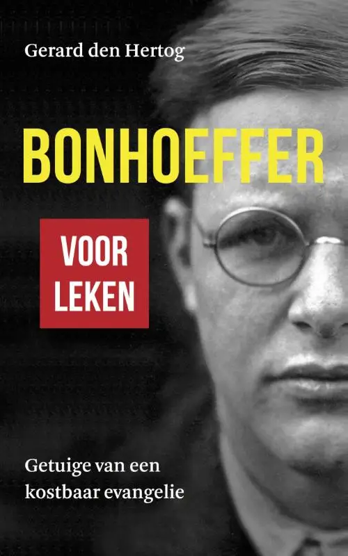 BONHOEFFER VOOR LEKEN