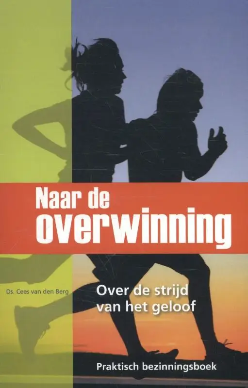 NAAR DE OVERWINNING