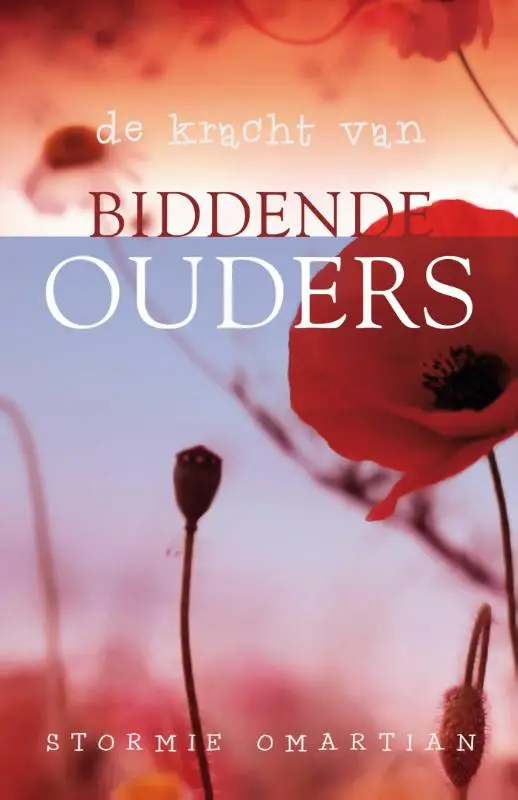 KRACHT VAN BIDDENDE OUDERS, DE