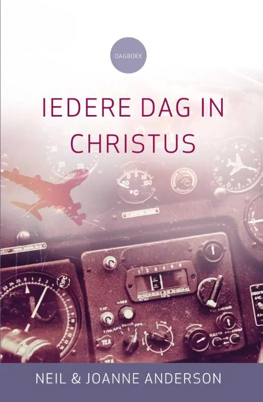 IEDERE DAG IN CHRISTUS