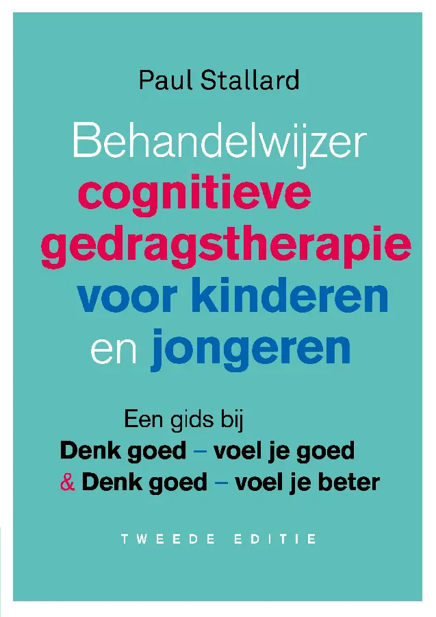 Behandelwijzer cognitieve gedragstherapie voor kinderen en jongeren