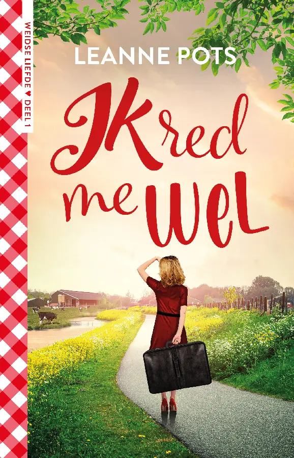 Ik red me wel (1 Weidse liefde)