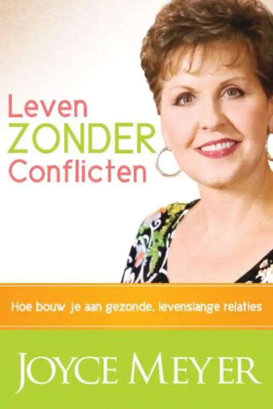 LEVEN ZONDER CONFLICTEN