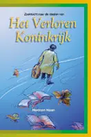 VERLOREN KONINKRIJK, HET