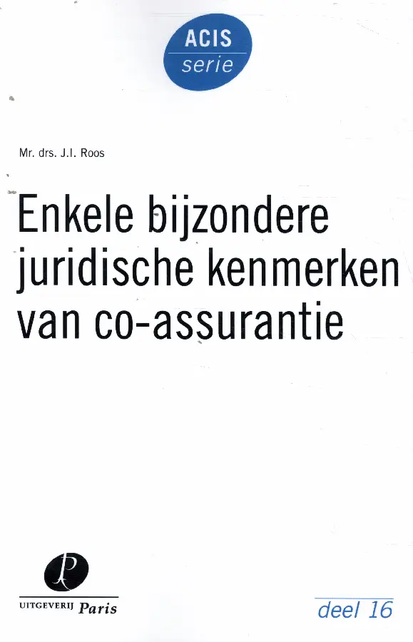 Enkele bijzondere juridische kenmerken van co-assurantie