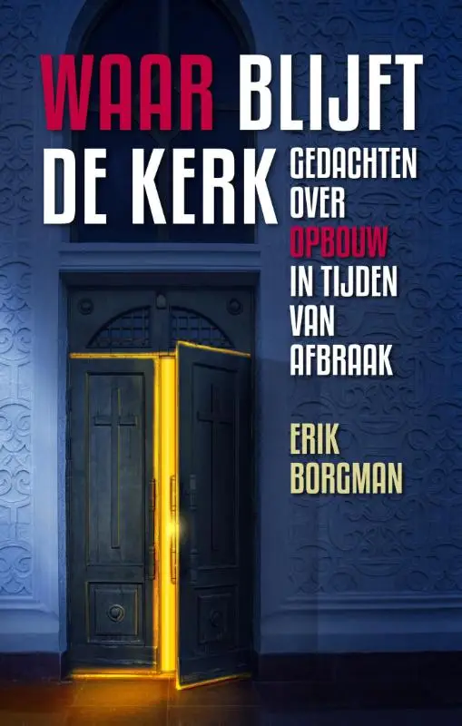 Waar blijft de kerk