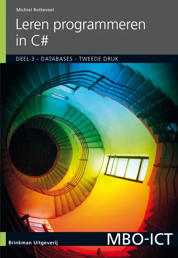 Leren programmeren in C#, deel 3, Databases