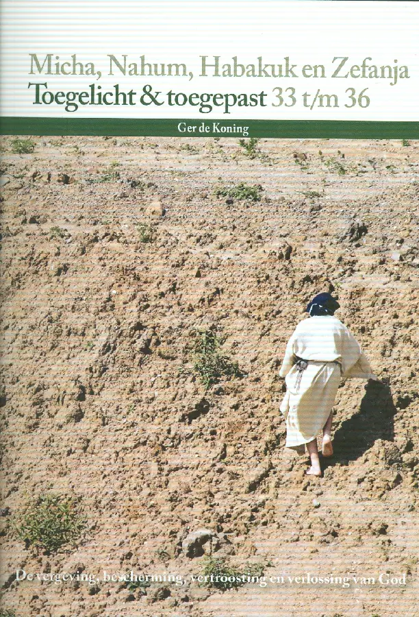 Micha, Nahum, Habakuk en Zefanja